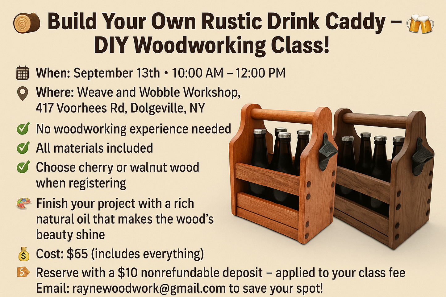 DIY Drink Caddy Class - September 13th - Nonrefundable Registration Fee of $10